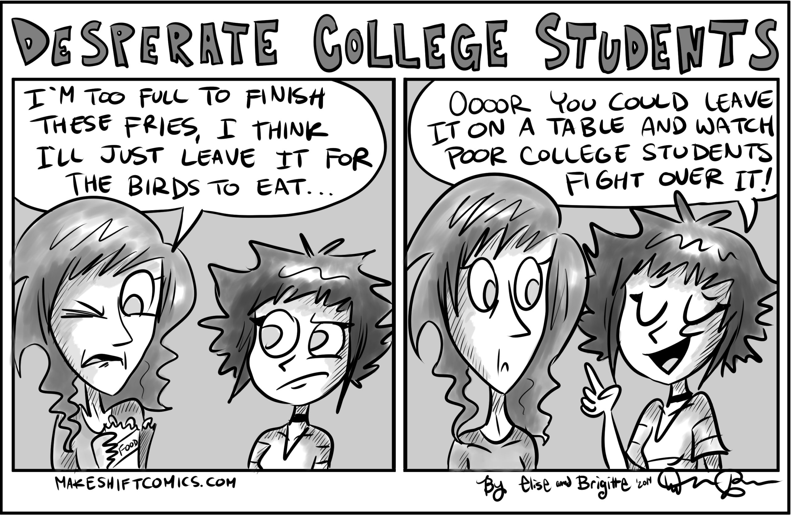 Desperate College Students